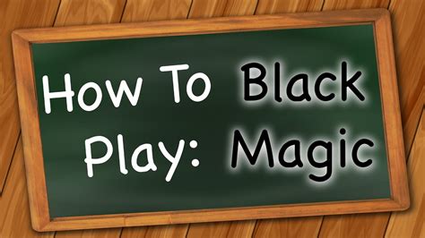 how to play black magic|How to Play Black Maigc Game (The Hidden Mystery) .